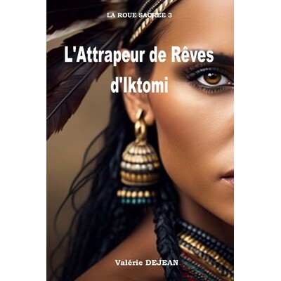 预订 L’Attrapeur de Reves d’Iktomi 9798243594202