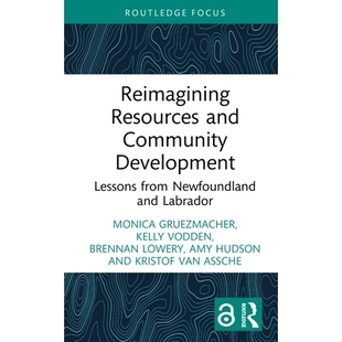 Lessons 重新构想资源与社区发展：纽 Resources Labrador Newfoundland from Development Community and Reimagining 预订