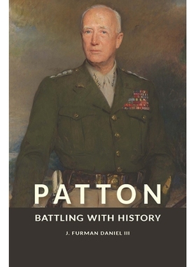 预订 Patton: Battling with History 巴顿：与历史斗争: 9780826223302