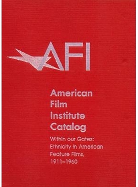 预订 American Film Institute Catalog of Motion Pictures Produced in the United States: Within Our Gates: Ethnicity in Am