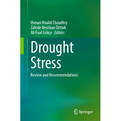 预订 Drought Stress: Review and Recommendations 干旱胁迫：审查与建议: 9783031806094
