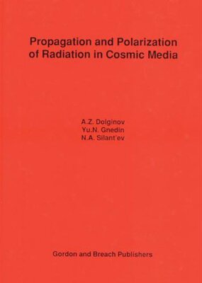 【预订】Propagation and Polarization of Radiation in Cosmic Media
