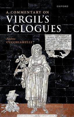 [预订]A Commentary on Virgil’s Eclogues 9780198827764