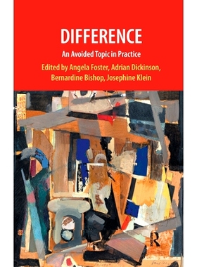 预订 Difference: An Avoided Topic in Practice: 9780367324094