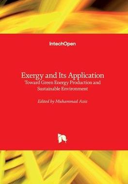 [预订]Exergy and Its Application: Toward Green Energy Production and Sustainable Environment 9781789846744