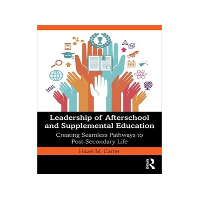 [预订]Leadership of Afterschool and Supplemental Education 9780367640934