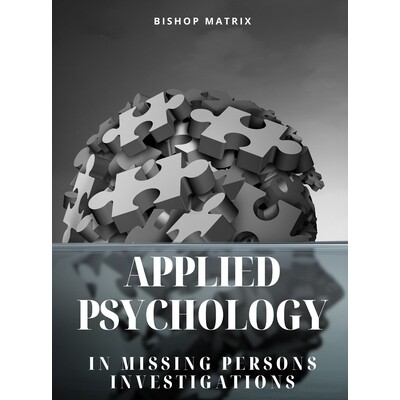 预订 Applied Psychology in Missing Persons Investigations: 9798348564674