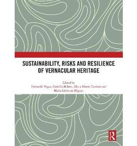 预订 Sustainability, Risks and Resilience of Vernacular Heritage
