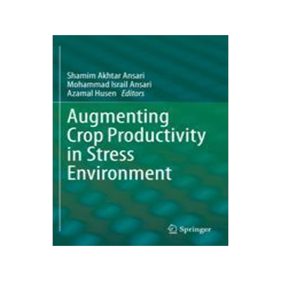 [预订]Augmenting Crop Productivity in Stress Environment 9789811663635