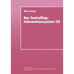 预订 Das Controlling-Informationssystem CIS: Entwicklung — Einsatz in Unternehmen der Einzel- und Kleinserienfertigung