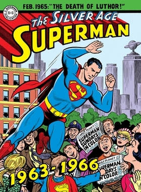 预订 Superman: The Silver Age Sundays, Vol. 2: 1963-1966: 9781684055548