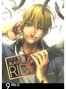 预订 Maximum Ride: Manga Volume 9: 9780099538370