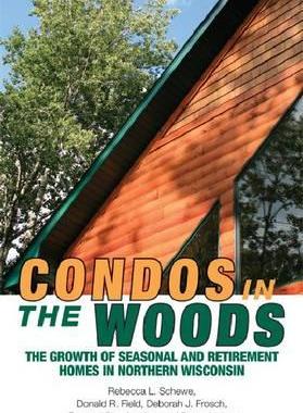 [预订]Condos in the Woods 9780299285340