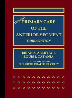 [预订]Catania’s Primary Care of the Anterior Segment 9781032186566