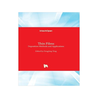 [预订]Thin Films - Deposition Methods and Applications 9781803564555