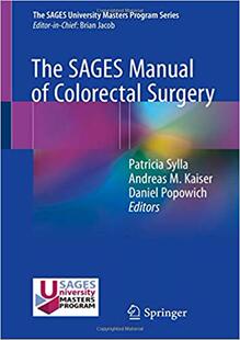 【预订】The SAGES Manual of Colorectal Surgery