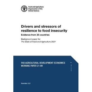 food Drivers stressors countries 驱动因素和压 预订 resilience and Evidence insecurity 粮食不安全复原力 from
