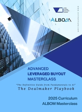 预订 Advanced LBO Masterclass: The Dealmaker Playbook: 9798896863120