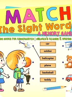 预订 Match The Sight Words: A Memory Game: Reading Books for Kindergarten - Children’s Reading & Writing Books: 9781541