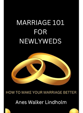 预订 Marriage 101 for Newlyweds: How to Make Your Marriage Better: 9798358369740