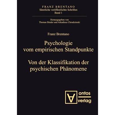 预订 Psychologie vom empirischen Standpunkt. Von der Klassifikation psychischer Phänomene: 9783110332445
