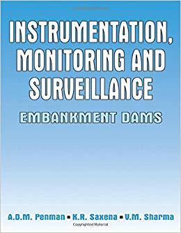 【预售】Instrumentation, Monitoring and Surveillance: Embankment Dams