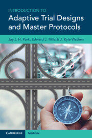 【预订】Introduction to Adaptive Trial Designs and Master Protocols 9781108926980