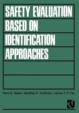 预订 Safety Evaluation Based on Identification Approaches Related to Time-Variant and Nonlinear Structures