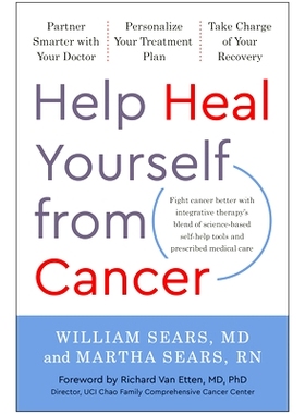 预订 Help Heal Yourself from Cancer: Partner Smarter with Your Doctor, Personalize Your Treatment Plan, and Take Charge