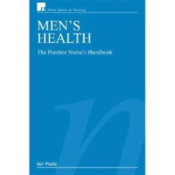 预订 Men’S Health - The Practice Nurse’S Handbook 男人的健康:实习护士手册: 9780470035559