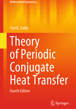 [预订]Theory of Periodic Conjugate Heat Transfer