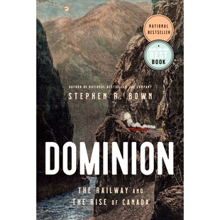9780385698740 Rise Dominion The Railway 预订 the and Canada