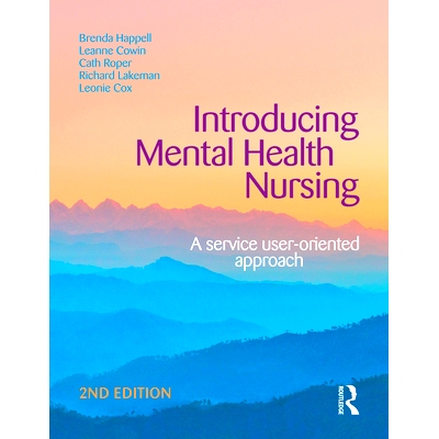 预订 Introducing Mental Health Nursing: A Service User-Oriented Approach: 9781743312681