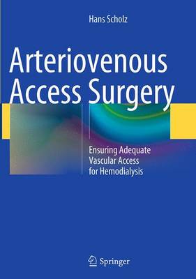 【预订】Arteriovenous Access Surgery