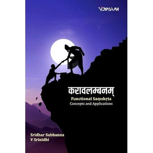 and Saṃskṛta Concepts 9789357865678 Applications करावलम्बनम् 预订 Functional