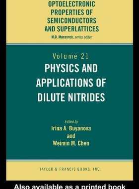 【预订】Physics and Applications of Dilute Nitrides