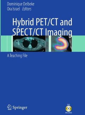 【预订】Hybrid PET/CT and SPECT/CT Imaging