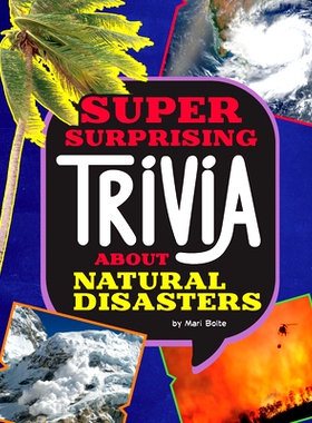 预订 Super Surprising Trivia about Natural Disasters: 9781669064824