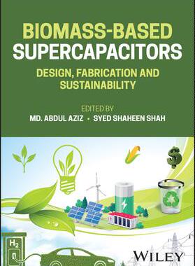 [预订]Biomass-Based Supercapacitors 9781119866404