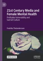 【预订】21st Century Media and Female Mental Health 9783031167584