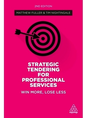预订 Strategic Tendering for Professional Services: Win More, Lose Less: 9781789668469