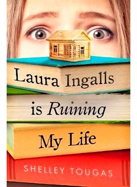 预订 Laura Ingalls Is Ruining My Life: 9781250308771