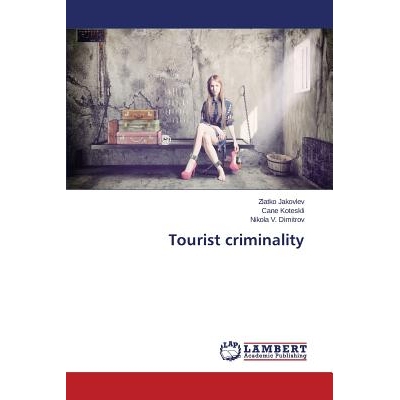 预订 Tourist criminality: 9783659337086