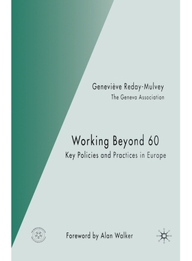 预订 Working Beyond 60: Key Policies and Practices in Europe: 9781349524907