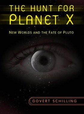【预订】The Hunt for Planet X