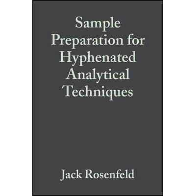 预订 Sample Preparation For Hyphenated Analytical Techniques 连字符连接分析技术的样品制备: 9781405111065