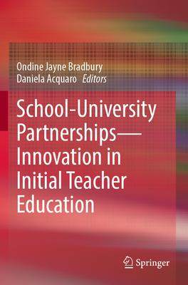 [预订]School-University Partnerships--Innovation in Initial Teacher Education 9789811950599