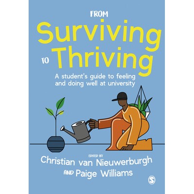 预订 From Surviving to Thriving A student’s guide to feeling and doing well at university 从生存到繁荣：在大学里感受和