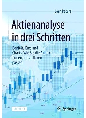 预订 Aktienanalyse in drei Schritten: Bonität, Kurs und Charts: Wie Sie die Aktien finden, die zu Ihnen passen: 9783658