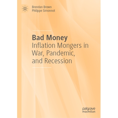 Inflation Mongers in War, Pandemic, and